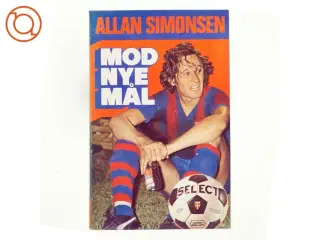Mod nye mål af Allan Simonsen (bog)