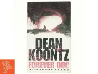 Forever odd af Dean R. Koontz (Bog)