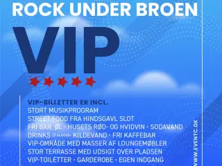 Rock under Broen VIP 2 stk til lørdag 9.6.2024