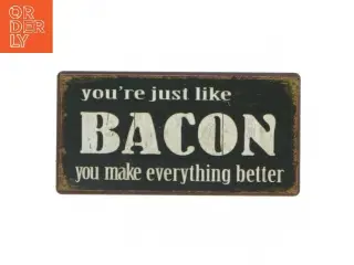 Deko plakat med bacon tekst fra La Finesse (str. 10x5 cm)