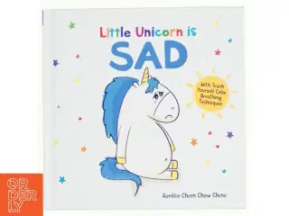 Little Unicorn Is Sad af Aurélie Chien Chow Chine (Bog)