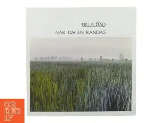 Når dagen randas, Bella Ciao fra Nacksving (str. 30 cm)