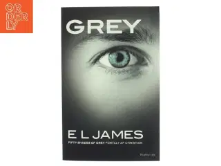 Grey af E. L. James (Bog)