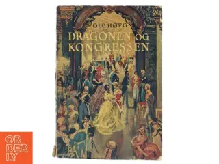 Dragønen og Kongressen af Ole Høeg (Bog)