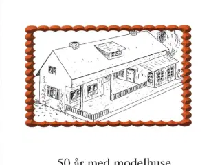 Opslagsværk "HELJAN  1957-2007  50 år med modelhus