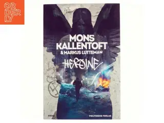 Heroine af mons Kallentoft