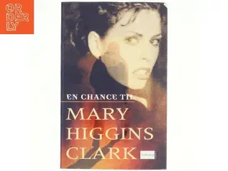 En chance til af Mary Higgins Clark (Bog)
