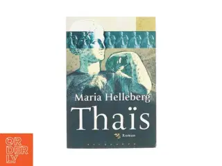 Thäis af Maria Helleberg (Bog)