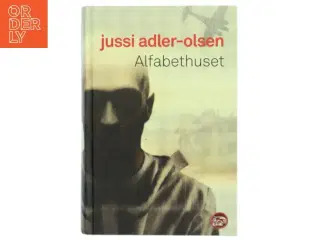Alfabethuset af Jussi Adler-Olsen (Bog)