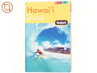 Hawai&#39;i 2009 af Joanna Cantor, Fodor&#39;s Travel Publications, Inc (Bog)