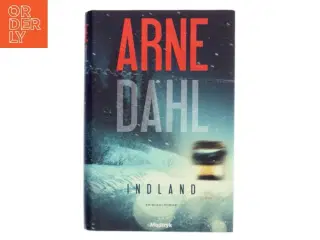 Indland : kriminalroman af Arne Dahl (f. 1963) (Bog)