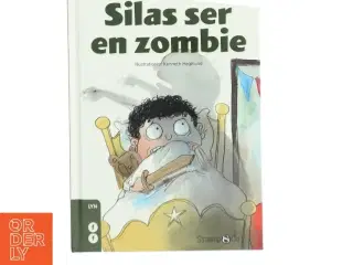 Silas ser en zombie af Marie Duedahl (Bog)