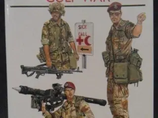Armies of the Gulf War by Gordon Rottman 