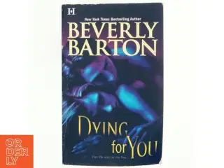 Dying for You af Beverly Barton (Bog)