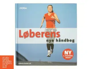 Løberens nye håndbog af Martin Kreutzer (Bog)