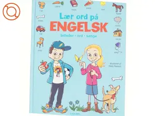 Lær ord på Engelsk - Billeder, Ord, Sange (bog)