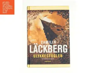 Ulykkesfuglen af Camilla L&#228;ckberg (Bog)