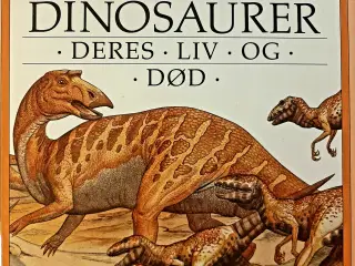 Dinosaurer - deres liv og død