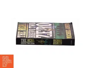 The Real Bravo Two Zero af Michael Asher (Bog)