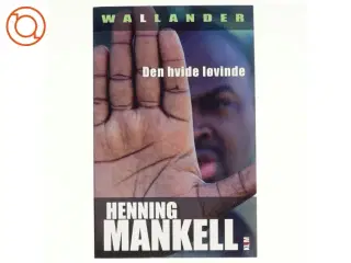 Den hvide løvinde af Henning Mankell (Bog)