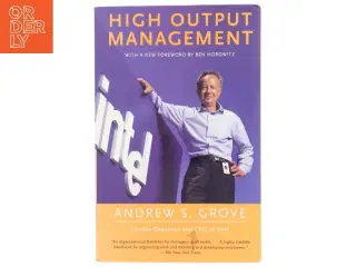 High Output Management af Andrew S. Grove (Bog)