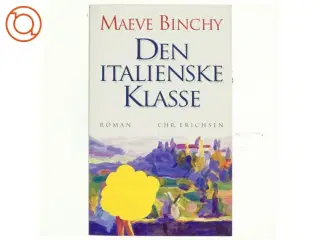 Den italienske klasse af Maeve Binchy (Bog)