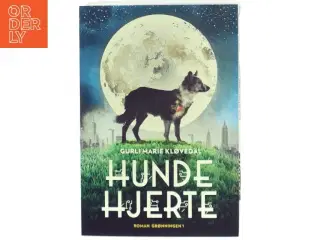 Hundehjerte : roman af Gurli Marie Kløvedal (Bog)