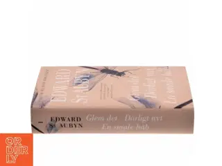 Glem det : Dårligt nyt : En smule håb af Edward St. Aubyn (Bog)