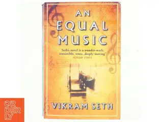 An equal music af Vikram Seth (Bog)