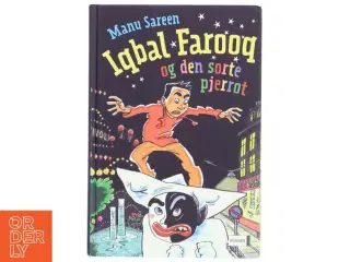 Iqbal Farooq og den sorte Pjerrot af Manu Sareen (Bog)