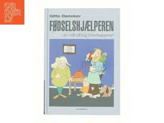 Fødselshjælperen af Gitte Dencker (Bog)