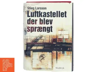 Luftkastelletderblevsprngt Stir up a Hornets&#39; Nest of Girl. Shi Dige Larsen. the Danish Original. Hardcover](chinese Edition) af Stieg Larsson (Bo