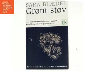 Grønt støv : roman af Sara Blædel (Bog)