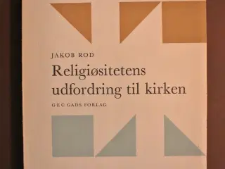 religiøsitetens udfordring til kirke, af jakob rod