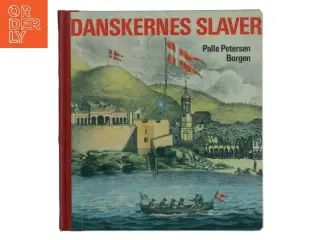 Palle Petersen: Danskernes slaver