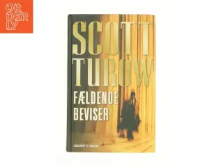Fældende beviser af Scott Turow (Bog)