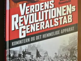 verdensrevolutionens generalstab. komintern og de 