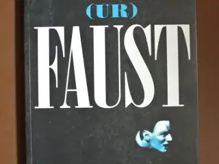 (ur) faust, af johann wolfgang von goethe, genre: 