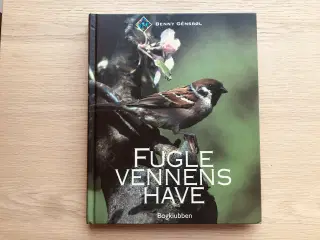 Fuglevennens Have  -  Benny Génsbøl