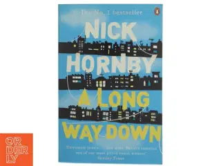 A long way down af Nick Hornby (Bog)