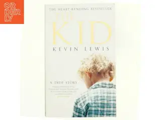 The kid : a true story af Kevin Lewis (Bog)
