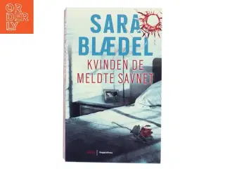Kvinden de meldte savnet af Sara Blædel (Bog)