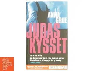 Judas kysset af Anna Grue