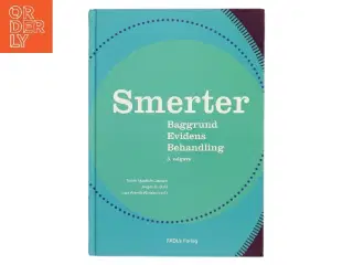 Smerter : baggrund, evidens og behandling (Bog)