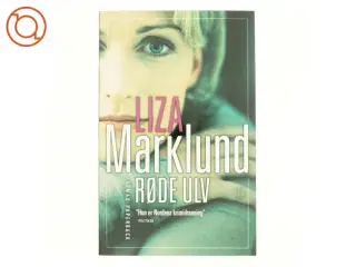 Røde Ulv af Liza Marklund (Bog)