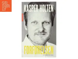 Forførelsen af Kasper Holten (Bog)
