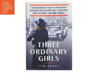 Three Ordinary Girls af Tim Brady (Bog)