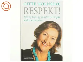 Respekt! af Gitte Hornshøj
