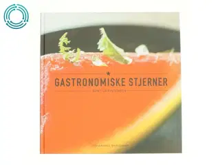 Gastronomiske stjerner af Bent Christensen (f. 1941) (Bog)