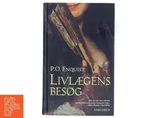 Livlægens besøg : roman af Per Olov Enquist (Bog)